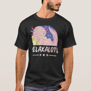 Relaxalotl Funny Lazy Sleeping Pyjamas Axolotl Lo T-Shirt