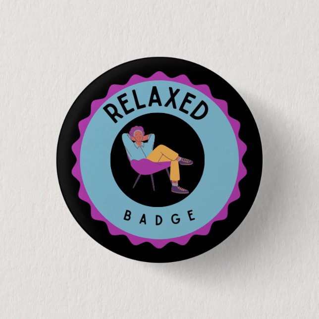 Relaxed 3 Cm Round Badge (Front)