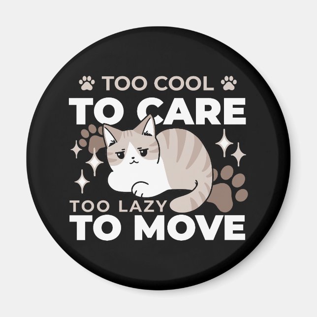 Relaxed & Lazy Vibes for Cat Lovers Design Magnet (Front)