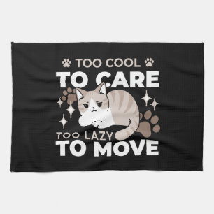 Relaxed & Lazy Vibes for Cat Lovers Design Tea Towel