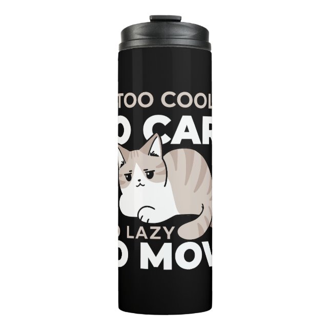 Relaxed & Lazy Vibes for Cat Lovers Design Thermal Tumbler (Front)