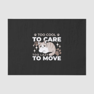 Relaxed & Lazy Vibes for Cat Lovers Design Tissue Paper