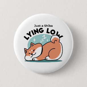 Relaxed Shiba Inu Art: Just a Shiba Lying Low 6 Cm Round Badge