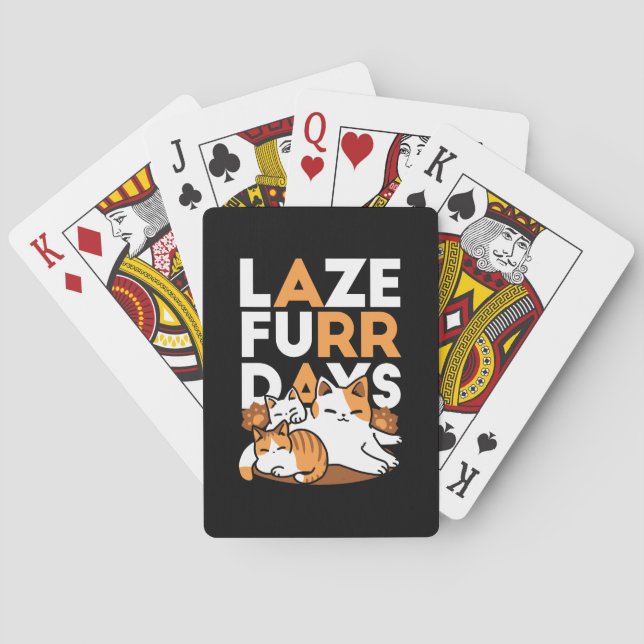 Relaxing Cat Art - 'Laze Furr Days' for Cat Lovers Playing Cards (Back)