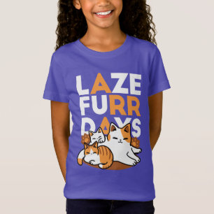 Relaxing Cat Art - 'Laze Furr Days' for Cat Lovers T-Shirt