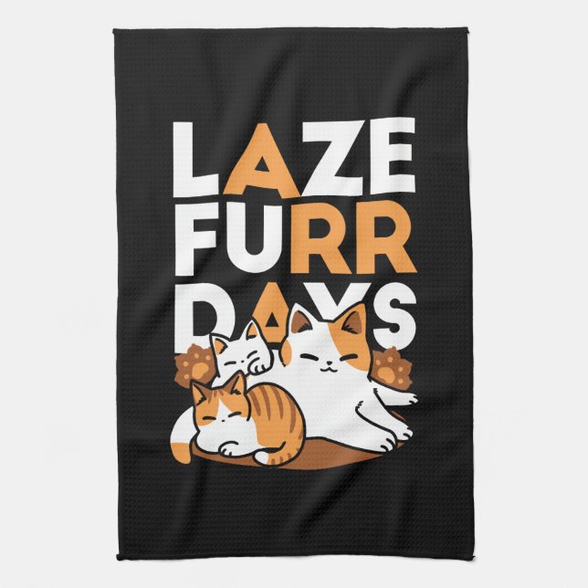 Relaxing Cat Art - 'Laze Furr Days' for Cat Lovers Tea Towel (Vertical)