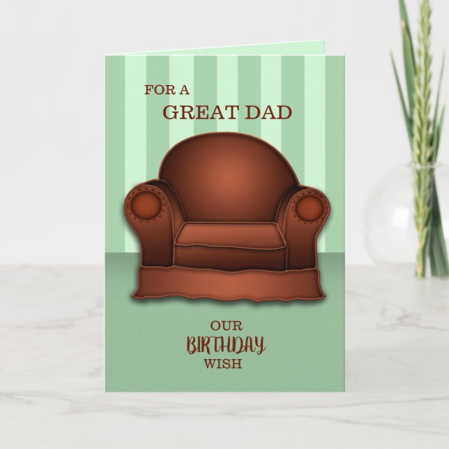 Relaxing Chair Birthday Card For Dad From Us (Front)
