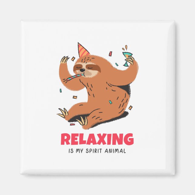 Relaxing Is My Spirit Animal Magnet (Front)