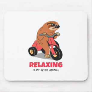 Relaxing Is My Spirit Animal Mouse Mat