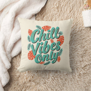 Relaxing Summer Chill Vibes Only Typography Cushion