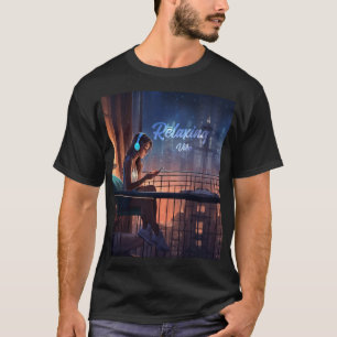 Relaxing Vibe T-Shirt