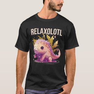Relaxolotl Axolotl Amphibian Mexican Walking Fish T-Shirt