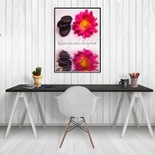 Relaxtion Begins Zen Stones And Dahlia Poster