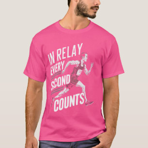 Relay Race Athlete Runner Track And Field Sprinter T-Shirt