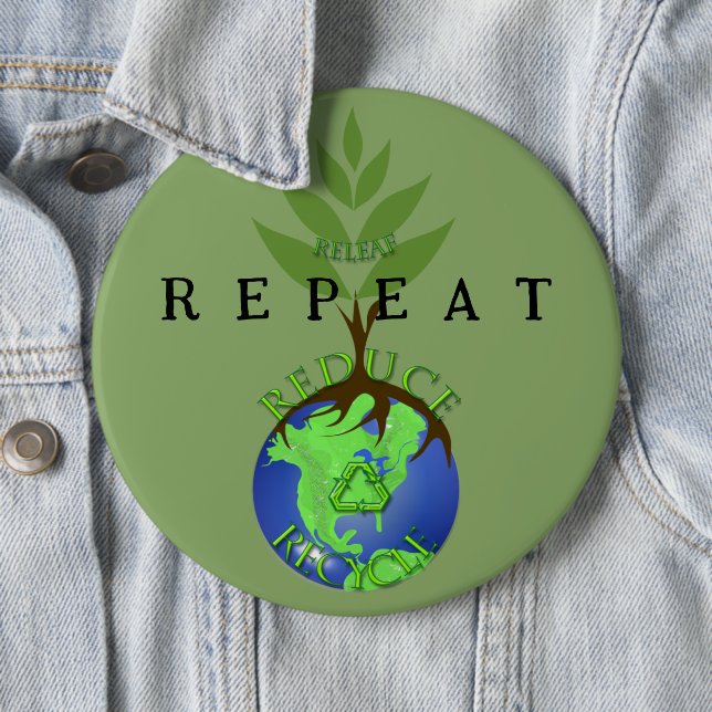 Releaf Reduce Recycle 6 Cm Round Badge (In Situ)