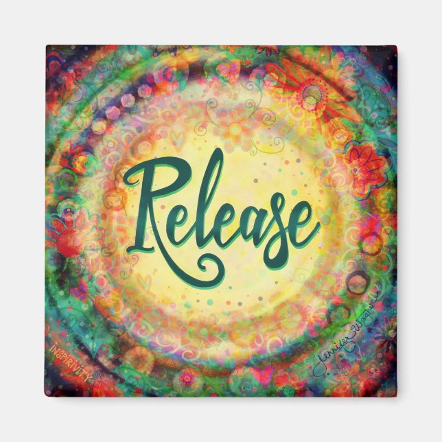 Release Pretty Fun Inspiring Floral Inspirivity Magnet (Front)