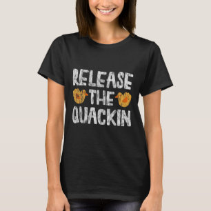 Release The Quackin Gym Bodybuilding ----  T-Shirt