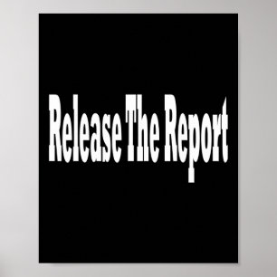 Release The Report Mueller Report Poster