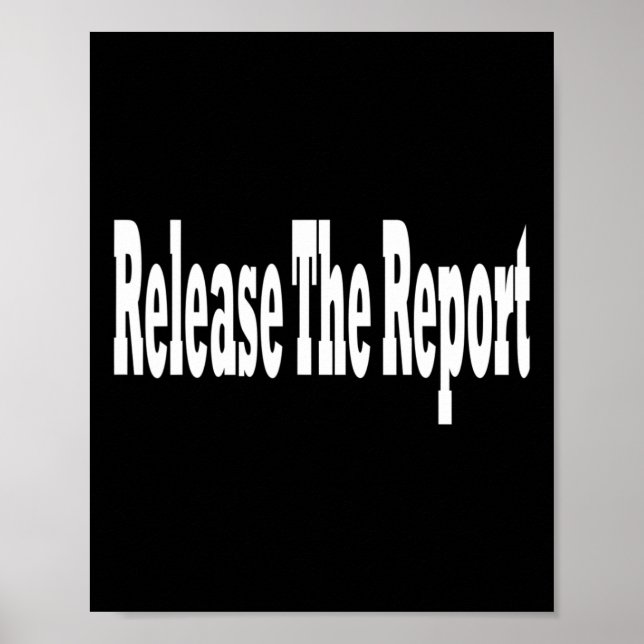 Release The Report Mueller Report  Poster (Front)