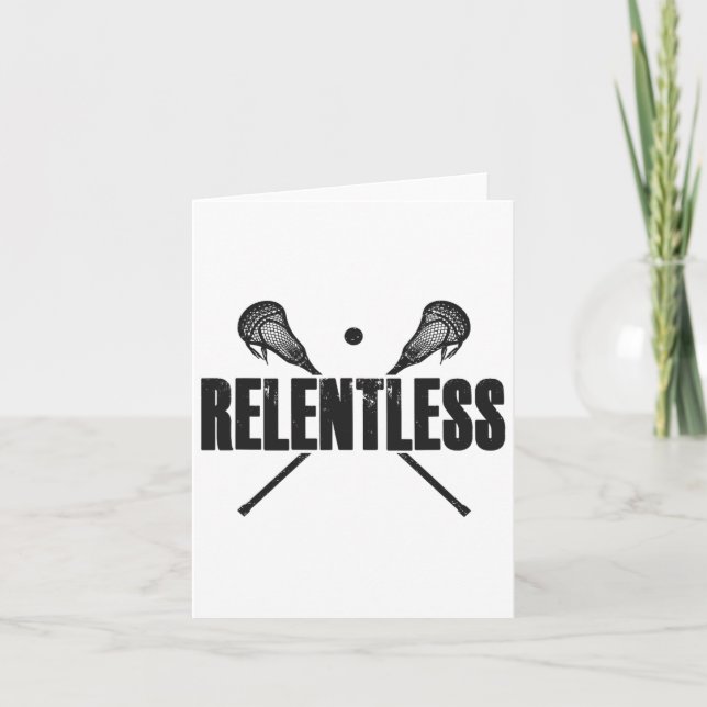 Relentless Lacrosse Player Quote Crossed Lax Stick Card (Front)