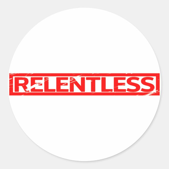 Relentless Stamp Classic Round Sticker (Front)