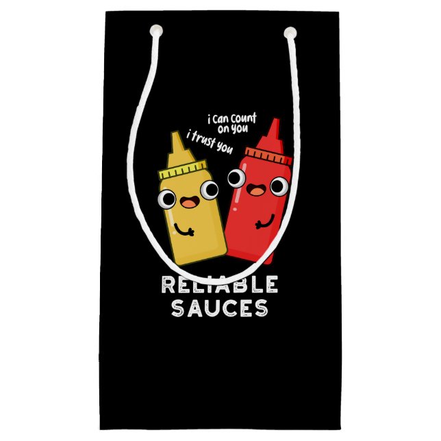 Reliable Sauces Funny Food Pun Dark BG Small Gift Bag (Front)