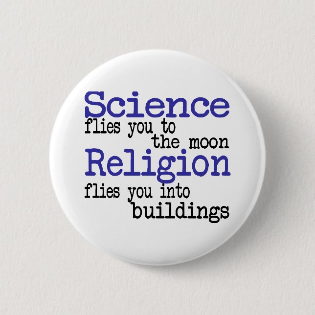Religion and Science 6 Cm Round Badge (Front)