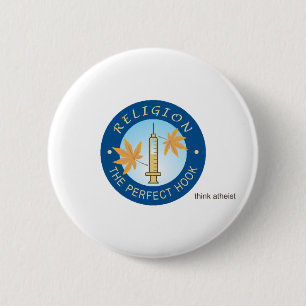 Religion as a Drug Round Button