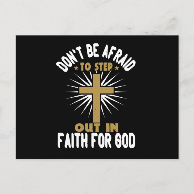 Religion - Don't Be Afraid To Step Out In Faith Postcard (Front)