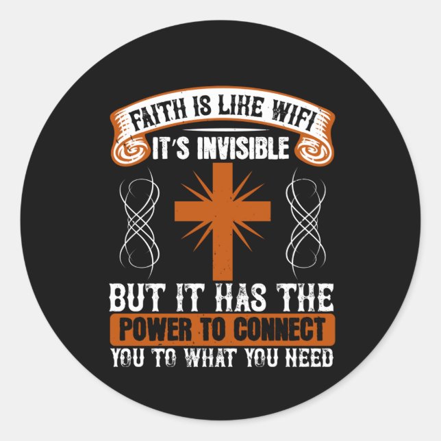 Religion - Faith Is Invisible Like WIFI Classic Round Sticker (Front)