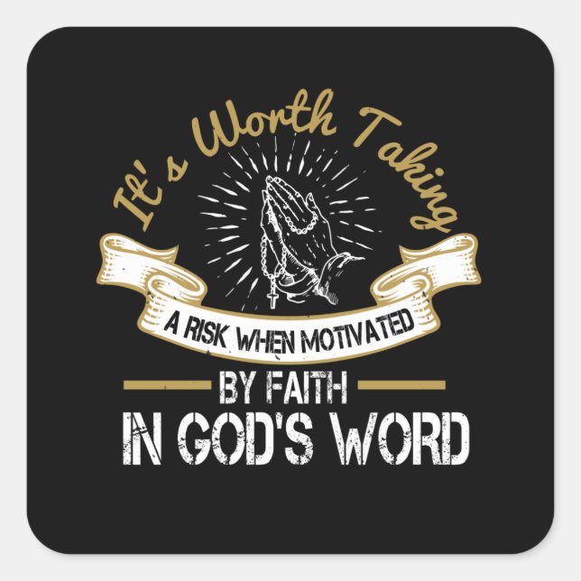 Religion - It's Worth Taking A Risk Square Sticker (Front)