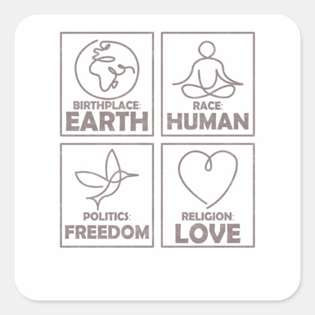 Religion Love Freedom Life Human Being Square Sticker (Front)