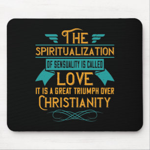 Religion Love Is A Great Triumph Over Christianity Mouse Mat
