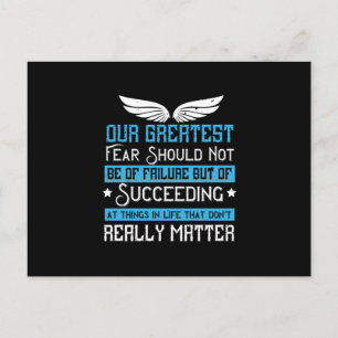 Religion Our Greatest Fear Should Be Of Succeeding Postcard