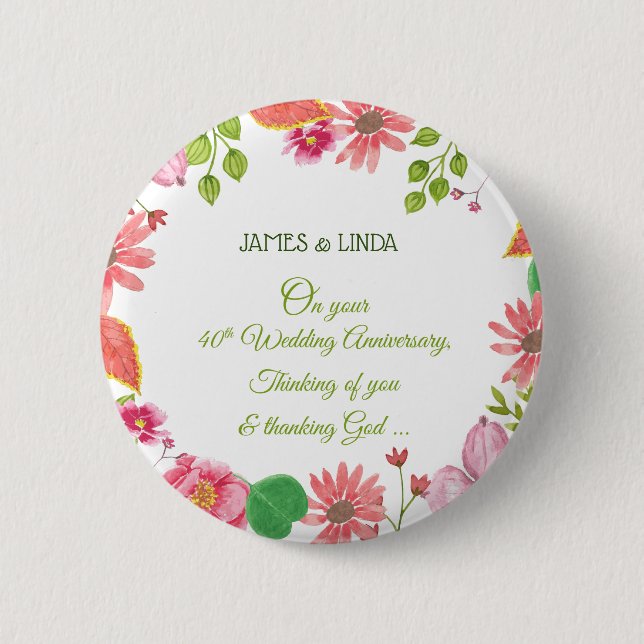 Religious 40th Wedding Anniversary Flowers 6 Cm Round Badge (Front)
