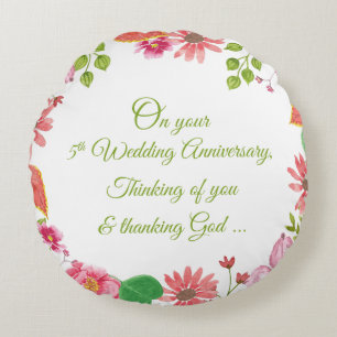 Religious 5th Wedding Anniversary Flowers Round Cushion