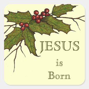 Religious Christmas, Jesus, Holly, Original Art Square Sticker