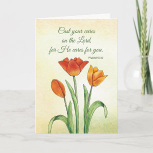 Religious Encouragement Cast Your Cares Tulip Card