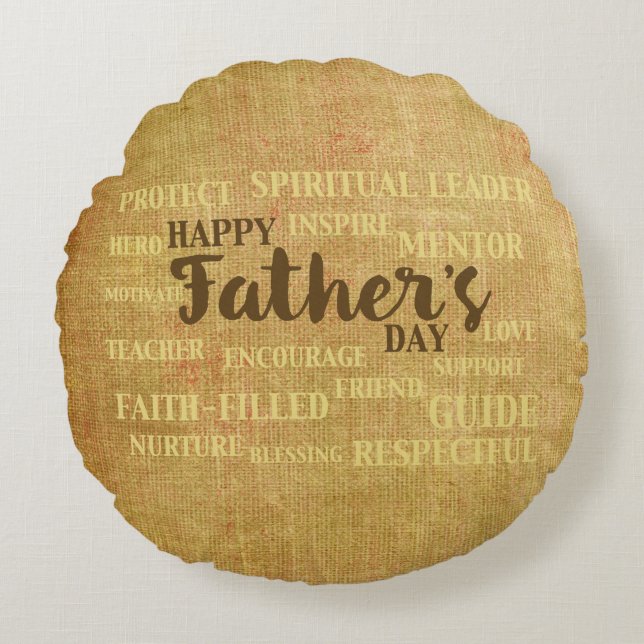 Religious Father’s Day, Qualities of Father Round Cushion (Front)