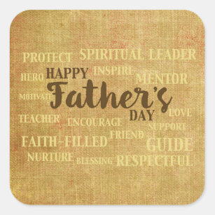 Religious Father’s Day, Qualities of Father Square Sticker