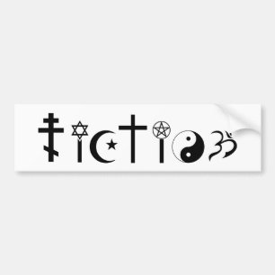 Religious Fiction - Atheist bumper sticker