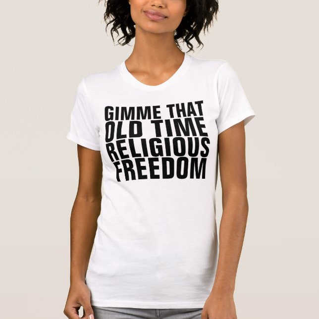 Religious Freedom T-shirts (Front)