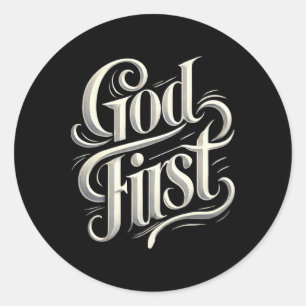 Religious God First Faith Based New Believer Cloth Classic Round Sticker