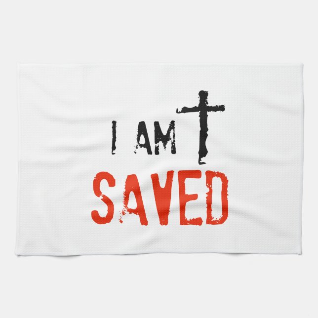 Religious I Am Saved Tea Towel (Horizontal)