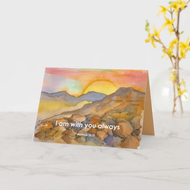 Religious I Am With You Always Scripture Matthew   Card (Yellow Flower)