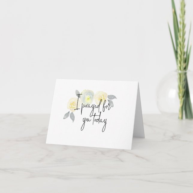 Religious "I Prayed for you Today" Floral Card (Front)