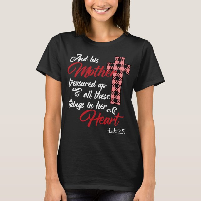 Religious Mothers Day Quote Christian Mom T-Shirt (Front)