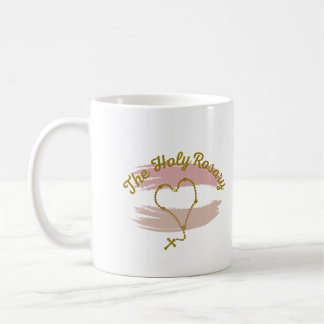 Religious Mug, Catholic Coffee Mug, Holy Rosary Mug