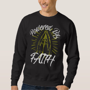 Religious Powered Faith Christian Praying Hands Sweatshirt