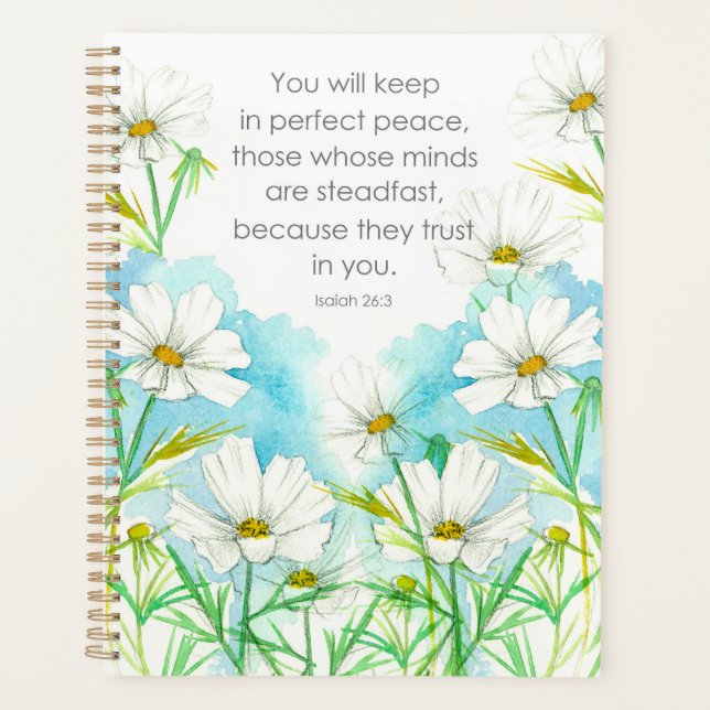 Religious Scripture Isaiah Daisies White Flowers Planner (Front)